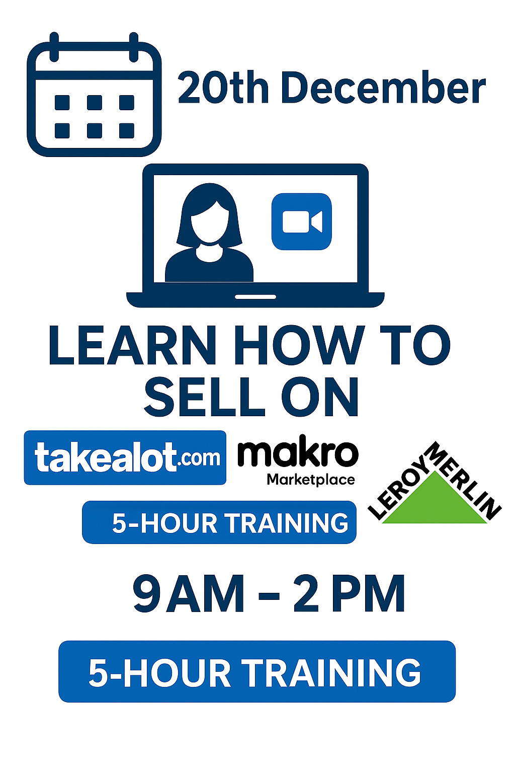 TAKEALOT, MAKRO , LEROY MERLIN Mentorship a once off ( Zoom Call ) 5 Hour Training ( 20th December 2025) (9:00am - 2:00pm)