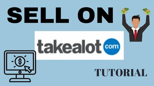 How To Sell On Takealot ( step by step ) Pdf